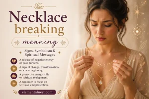 Necklace Breaking Meaning