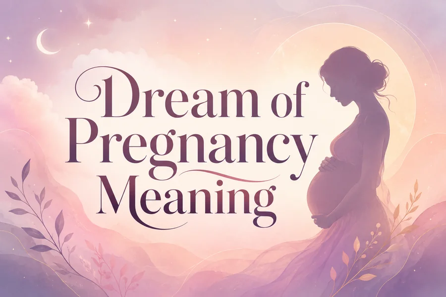 Dream of Pregnancy Meaning