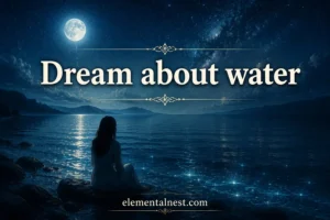 Dream About Water Meaning